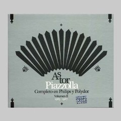 Astor Piazzolla - Completo en Philips & Polydor - Vol. II - 1965 - 1967 - CD