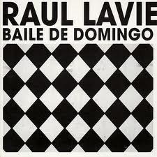 Raúl Lavié - Baile de domingo - CD