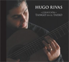 Hugo Rivas - Colección Tango en el Tasso - CD