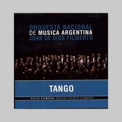 Orquesta Nacional de Música Argentina Juan de Dios Filiberto - Tango - CD
