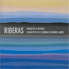Paquito D´Rivera - Riberas - CD