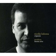 Nicolás Ledesma Orquesta - Meridiano Buenos Aires - CD