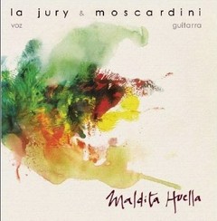 La Jury & Moscardini - Maldita huella - CD