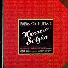 Horacio Salgán - Raras partituras 4 - CD