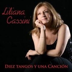 Liliana Cassini - Diez tangos y una canción - CD