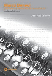 Marco Denevi y la sacra ceremonia de la escritura - Juan José Delaney - Libro