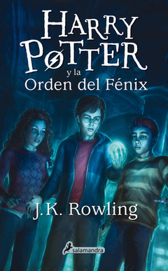 Harry Potter y la órden del Fénix - J. K. Rowling - Libro