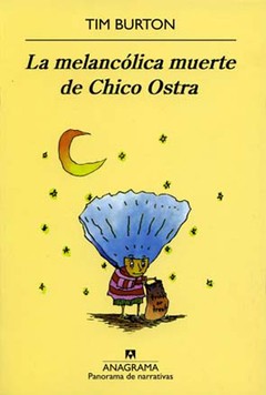 La melancólica muerte de Chico Ostra - Tim Burton - Libro