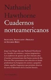 Cuadernos norteamericanos - Nathaniel Hawthorne - Libro