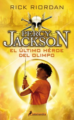 Percy Jackson. El último héroe del Olimpo - Rick Riordan - Libro