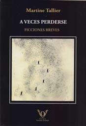 A veces perderse - Martine Tallier - Libro