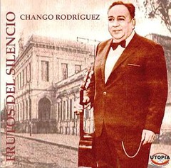 Chango Rodríguez - Frutos del silencio Vol. 1 - CD