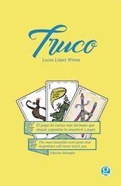 Truco - Lucas López Winne - Libro