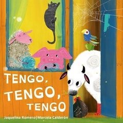 Tengo, tengo, tengo - J. Romero / M.Calderón - Libro (Tipografía OpenDislexic)