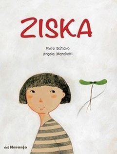 Ziska - Piero Schiavo / Ángela Marchetti - Libro