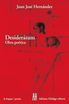 Desiderátum - Juan José Hernández - Libro