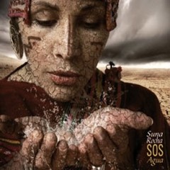 Suna Rocha - SOS Agua - CD