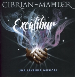 Cibrián / Mahler - Excalibur - Una layenda musical (2 CDs)