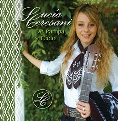 Lucía Ceresani - De Pampa y Cielo - CD