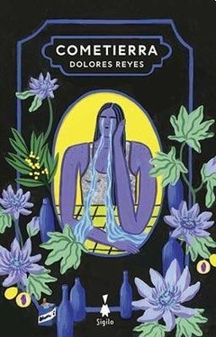 Cometierra - Dolores Reyes - Libro