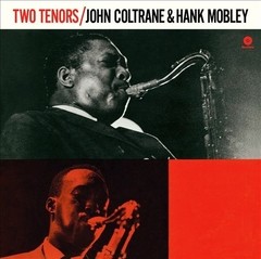 John Coltrane & Hank Mobley - Two Tenors - Vinilo (180 gram)