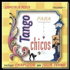 Tango para chicos Vol. 1 - Graciela Pesce - CD