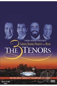 Carreras / Domingo / Pavarotti - The 3 Tenors in Concert 1994 - DVD