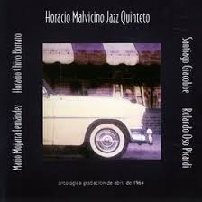 Horacio Malvicino: Antología - Grabaciones de abril de 1964 - CD