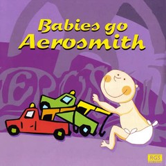 Babies Go Aerosmith - CD