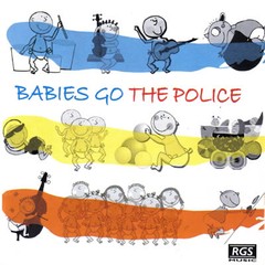 Babies Go Police - CD