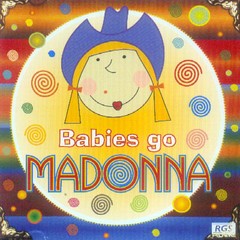Babies go Madonna - CD