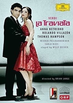 La Traviata - Verdi - Anna Netrebko / Rolando Villazón - DVD