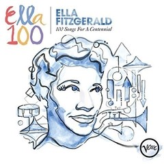 Ella Fitzgerald - Ella 100 - 100 Songs For A Centenial - 4 CDs
