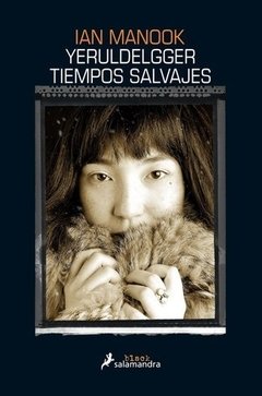 Yeruldelgger, tiempos salvajes - Ian Manook - Libro