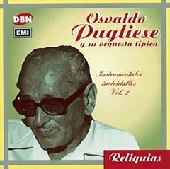 Osvaldo Pugliese - Instrumentales inolvidables Vol.2 - CD