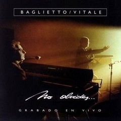 Baglietto / Vitale - No olvides - En Vivo - CD