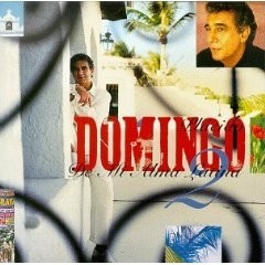 Plácido Domingo: De mi alma latina - Vol. 2 - CD
