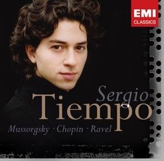 Sergio Tiempo: Mussorgsky - Chopin - Ravel - CD