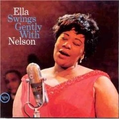 Ella Fitzgerald - Ella Swings Gently with Nelson - CD