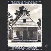 Charlie Haden & Hank Jones - Steal Away - CD