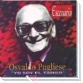 Osvaldo Pugliese - Yo soy el Tango - CD