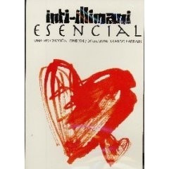 Inti-Illimani Histórico - Esencial (CD + DVD)