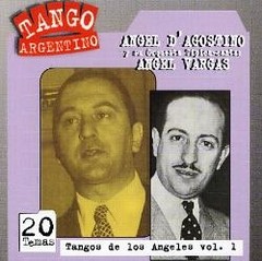 A. D´Agostino / A. Vargas - Tangos de los Ángeles Vol. 1 - CD