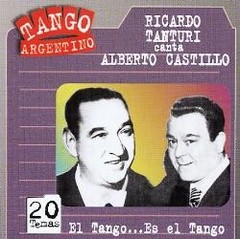 Ricardo Tanturi / Alberto Castillo: El Tango .... es el Tango - CD