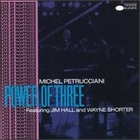 Michel Petrucciani - Power of Three - CD