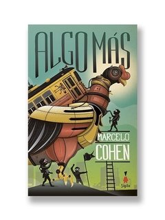 Algo más - Marcelo Cohen - Libro