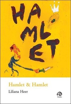 Hamlet & Hamlet - Liliana Heer - Libro