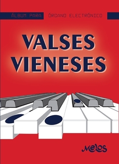 Álbum para órgano electrónico - Valses Vieneses