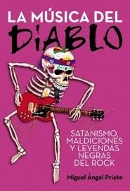 La música del diablo - Miguel Ángel Prieto - Libro