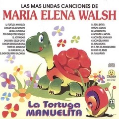 María Elena Walsh - La tortuga Manuelita - CD